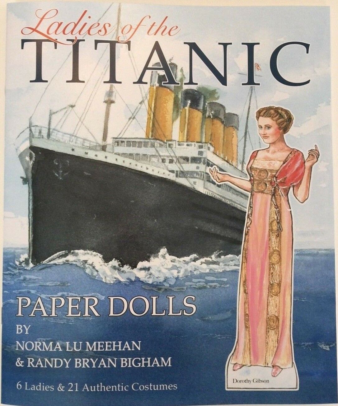 Ladies Of The Titanic Paper Doll Book With 6 Dolls Of Actual Passengers!